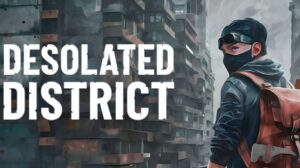 desolated district game wallpaper