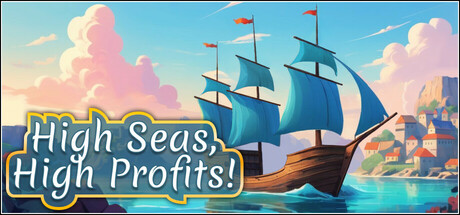 high seas high profits