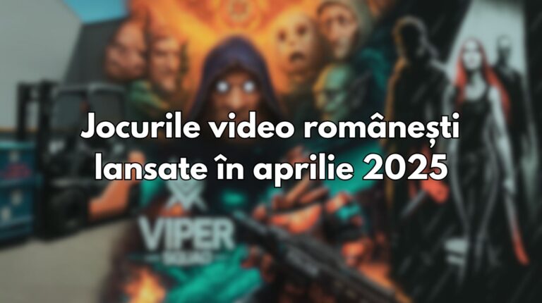 Jocuri video romanesti aprilie 2025